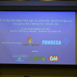 2º Encontro de Qualidade Industrial - Avicultura RS e SIPOA 10-MAPA/RS